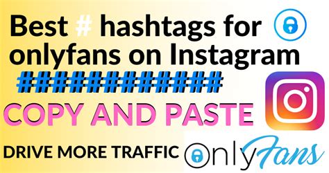 Best OnlyFans Hashtags for Promoting on Social Media